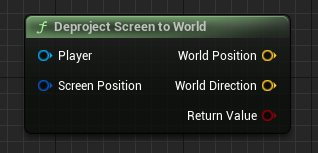 Deproject Screen to World blueprint node